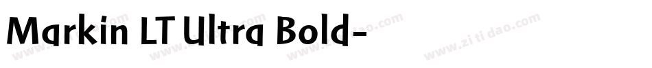 Markin LT Ultra Bold字体转换